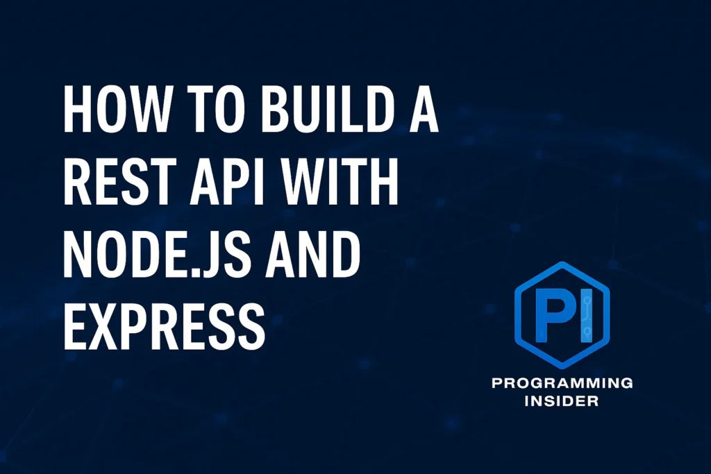 How to Build a REST API with Node.js and Express